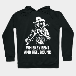 Whiskey bent hank art country music Hoodie